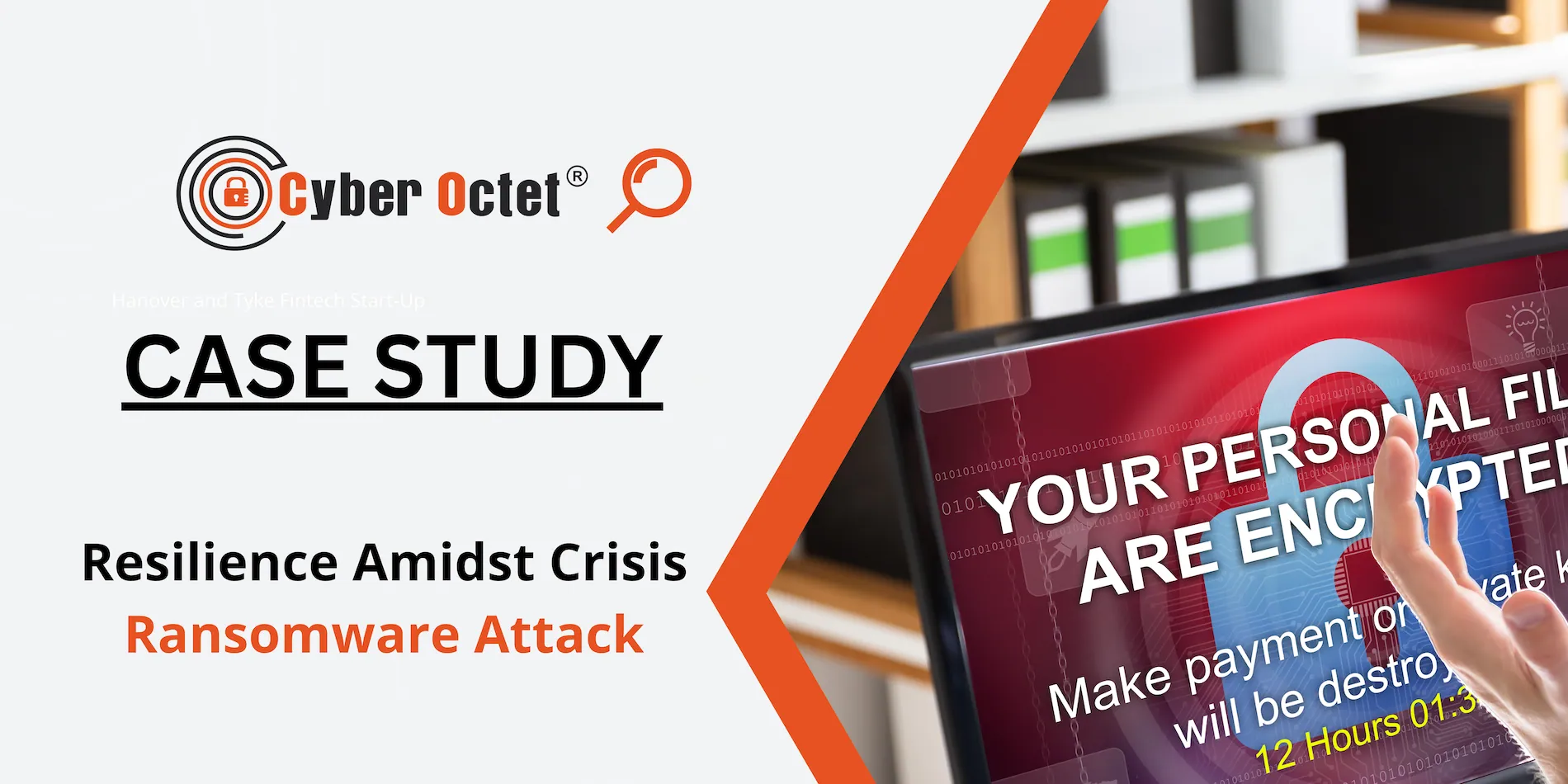 Cyber Octet Resilience Amidst Crisis